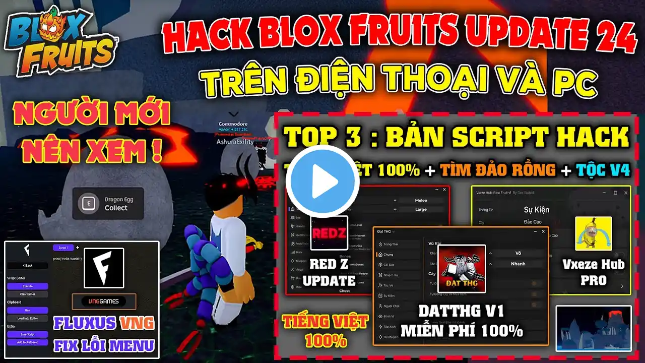 Cách hack Blox Fruits 24 Không Bị BAN Mới Nhất - 3 Script Hack Full Tiếng Việt 100%, Tộc Dragon V4 !