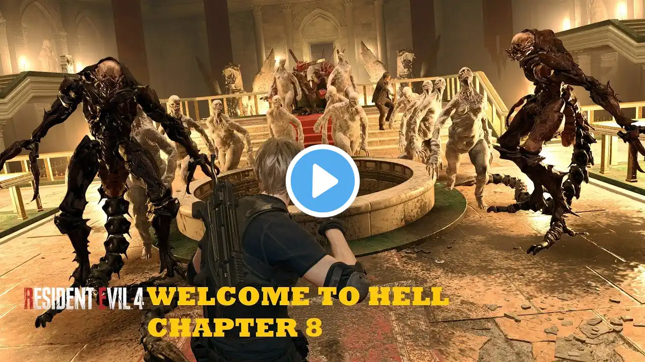 Resident Evil 4 Remake Welcome To Hell Chapter 8