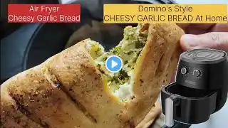 Homemade Air Fryer Cheesy Garlic Bread /Air fryer Mein banaen Garlic Bread sirf 10 minute mein