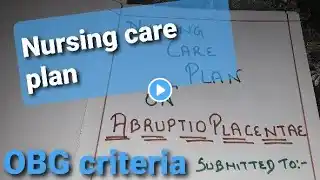 Abruptio Placentae / NCP/ OBG criteria #nursingcriteria #nursingcareplan