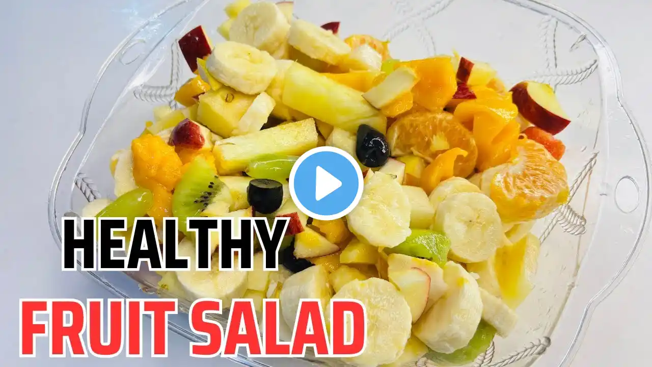 Ramzan Special Fruit Salad For Iftar Recipe