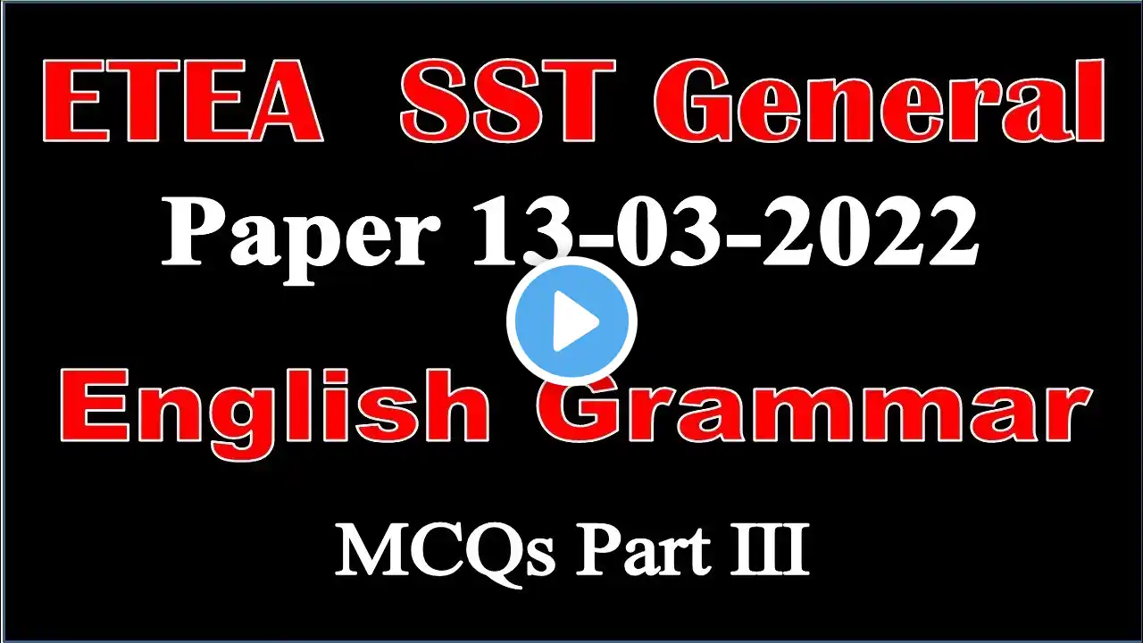 English Grammar MCQs from ETEA Past Papers|| ETEA SST General Test 2022 English MCQs Solved PDF