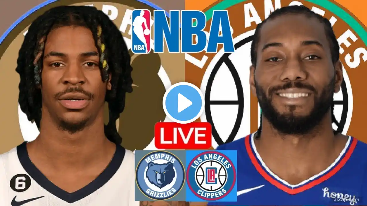 LIVE: MEMPHIS GRIZZLIES vs LOS ANGELES CLIPPERS | NBA | PLAY BY PLAY | SCOREBOARD