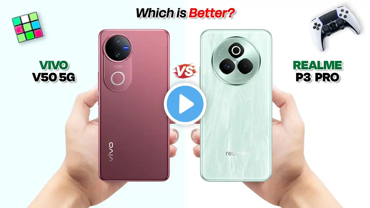 vivo V50 5G Vs Realme P3 Pro ⚡ Full Comparison | Which is Better?