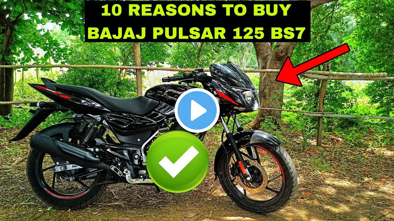 10 Reasons To Buy Bajaj Pulsar 125 New Model 2023