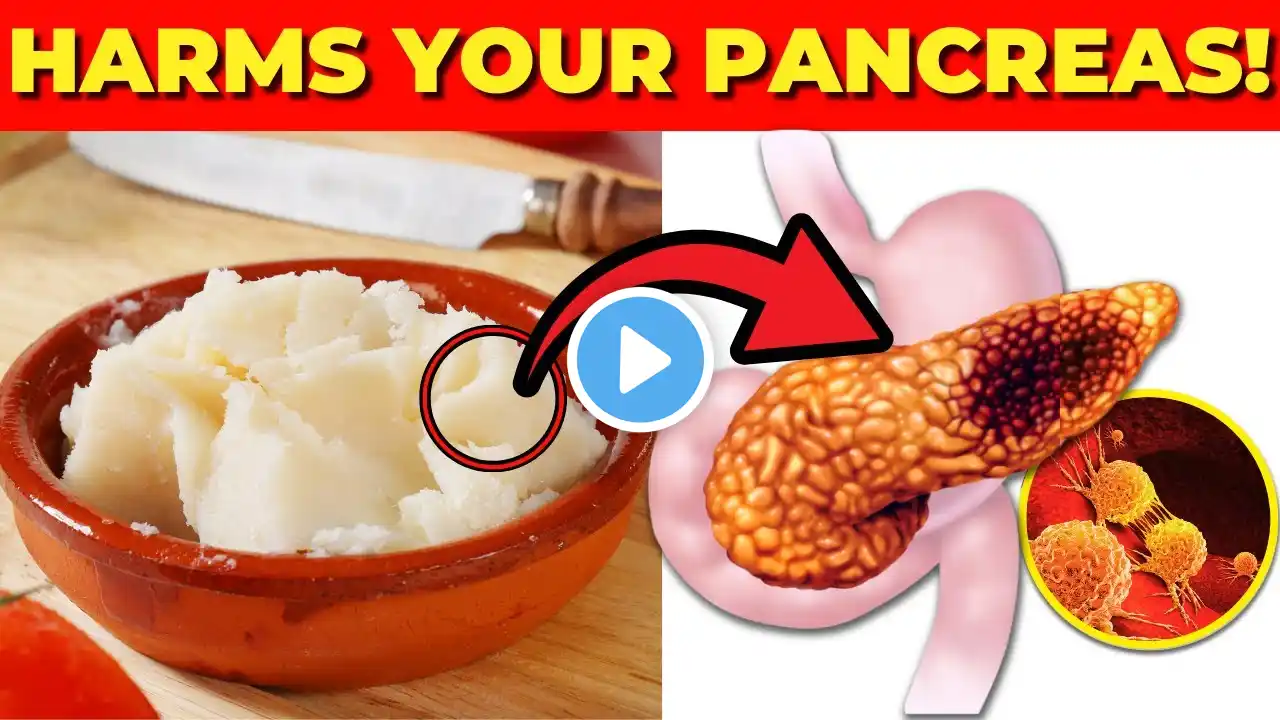 10 Most Dangerous Foods for the Pancreas (Risk of Pancreatic Cancer)