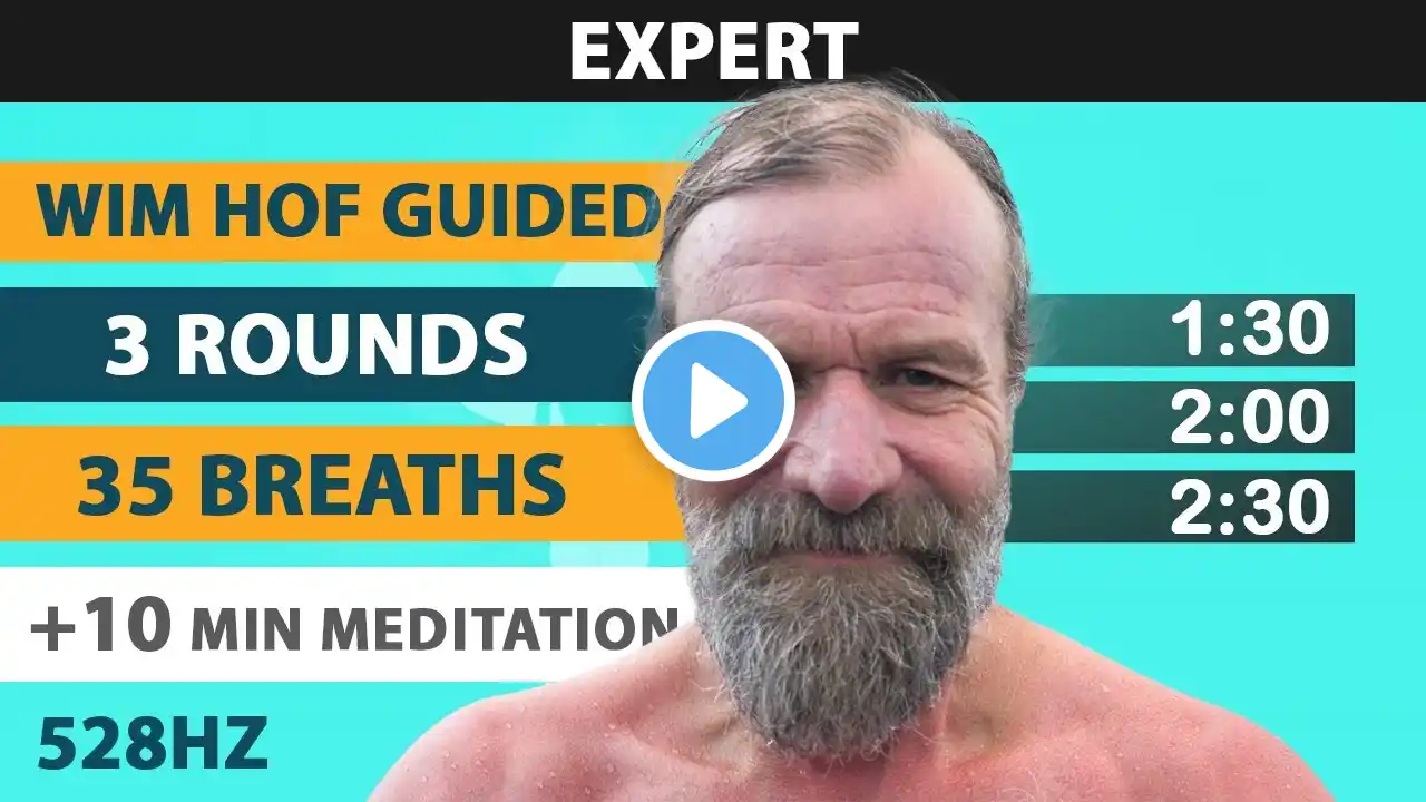 Expert Wim Hof Guided Breathing | 3 Rounds - 35 Breaths | 10 min Meditation | 528hz