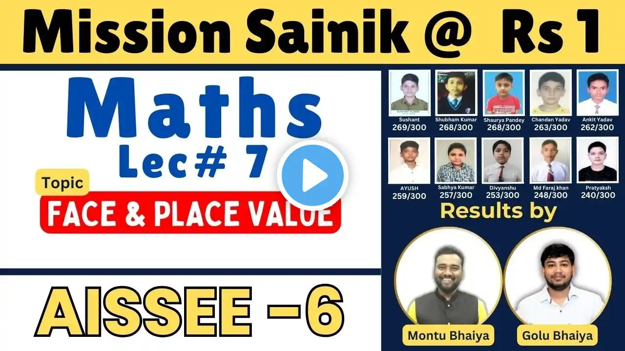 Lec 7 Face & Place Value & Comparison | AISSEE 6th Complete Free Math Course