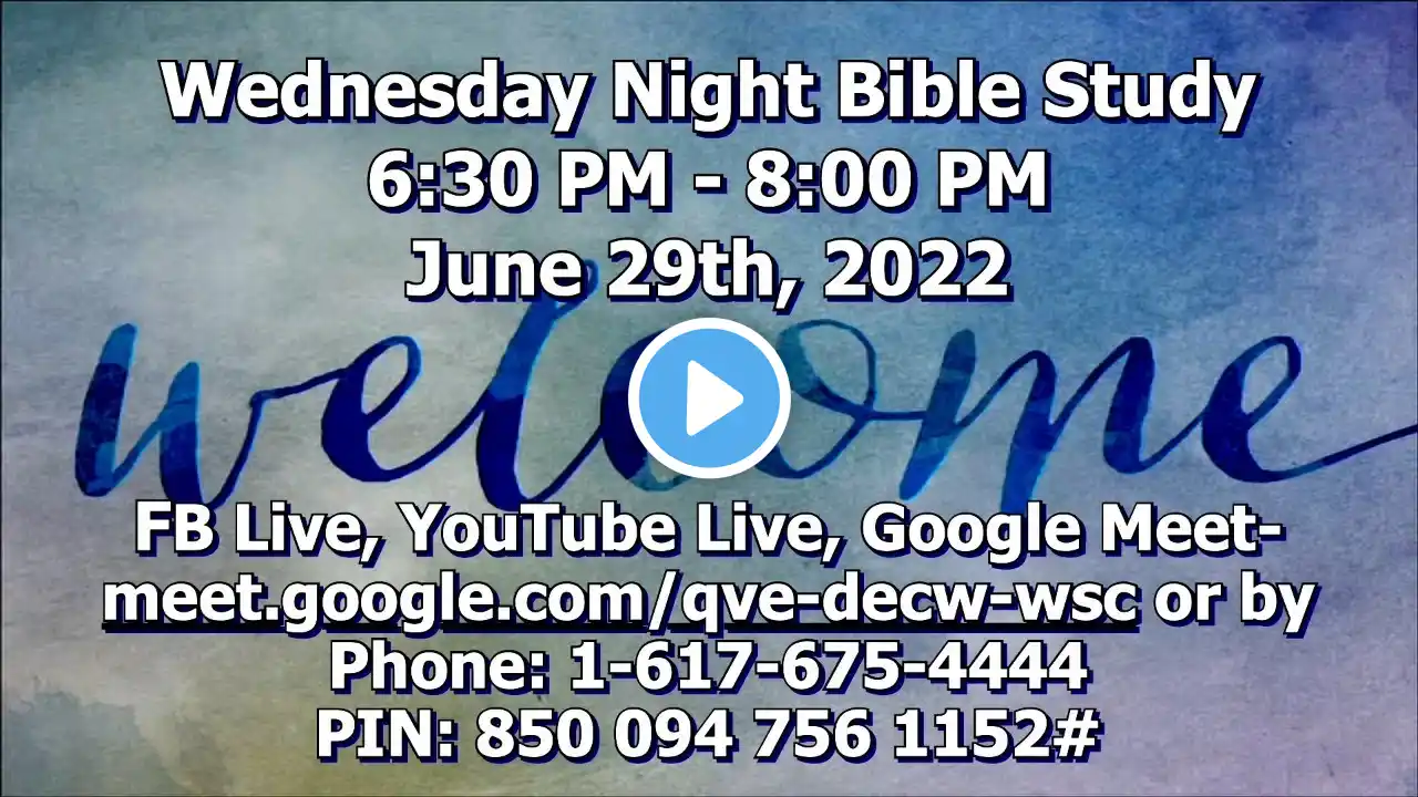 Concord Baptist Church Baltimore Wednesday Night Bible Study June 29th,2022