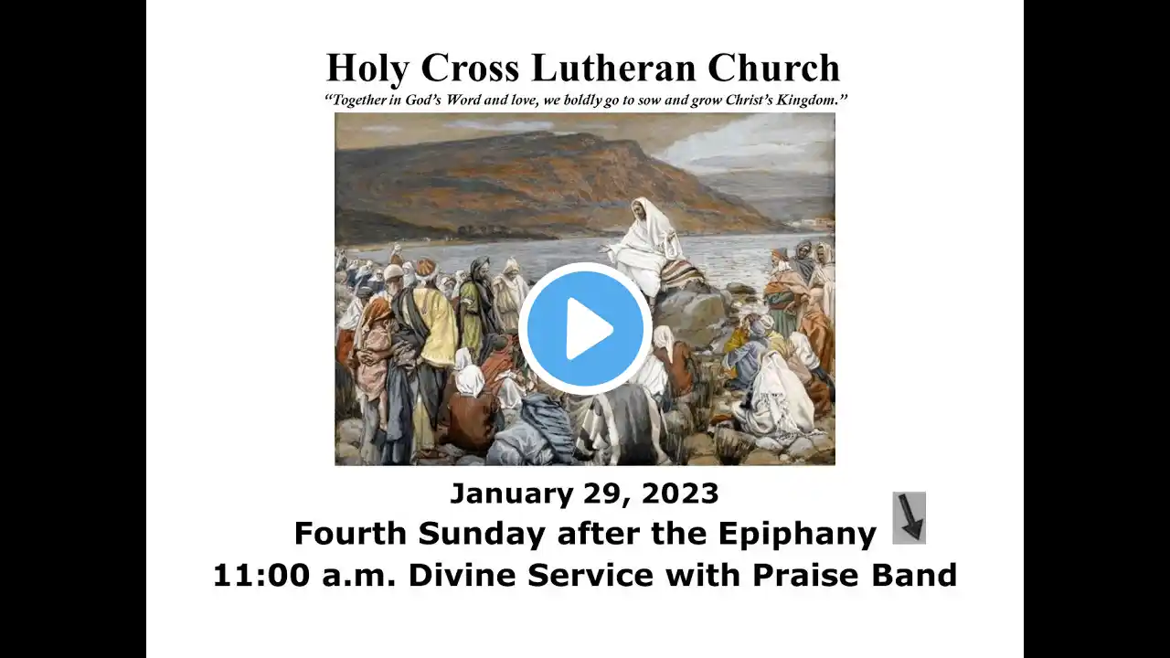 4th Sunday after the Epiphany: Praise Band Divine Service - January 29th, 2023 11:00 am