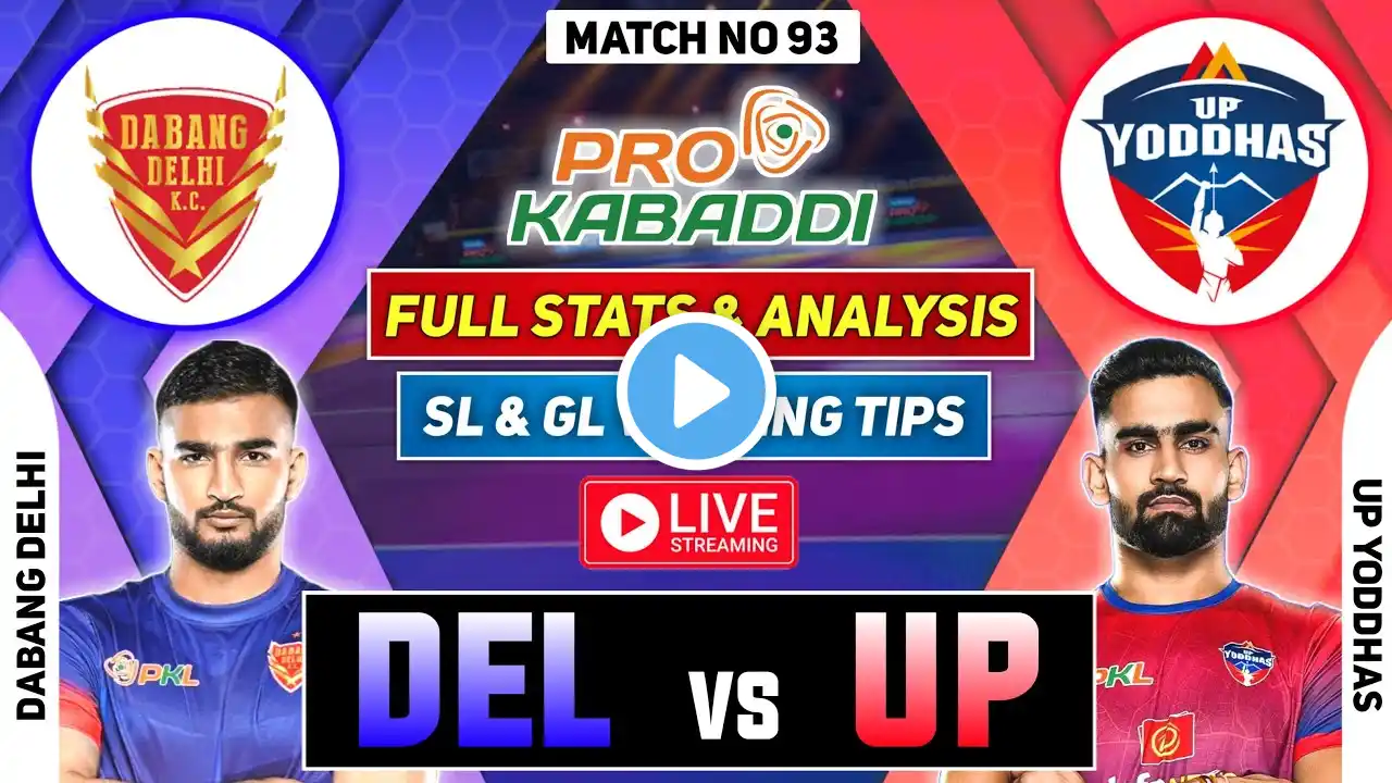 🔴 LIVE DEL vs UP Dream11 Prediction DEL vs UP Kabaddi Dream11 Prediction DEL vs UP Kabaddi Match