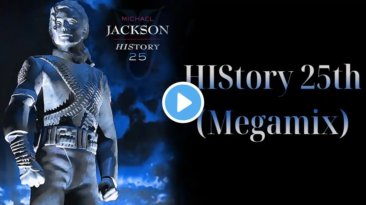 HIStory 25th Anniversary Megamix