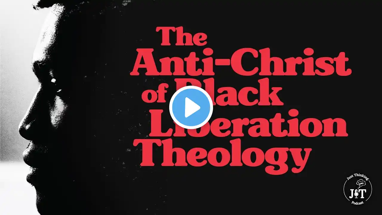 Ep. 115 (Clip) | The Anti-Christ of Black Liberation Theology: the predicament we all face.