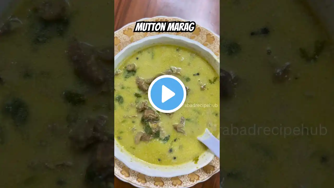 Shadiyon wala Marag Recipe#HyderabadiMarag#MuttonMarag #ShadiyonWalaMarag#Shorts #Foodie