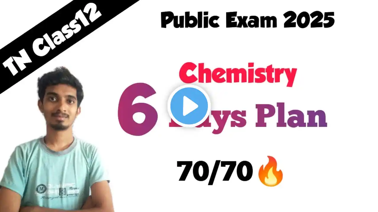 12th Chemistry 6 Days Study Planš„|Public Exam 2025|CS Students!!|How to score centum??|MCP masters