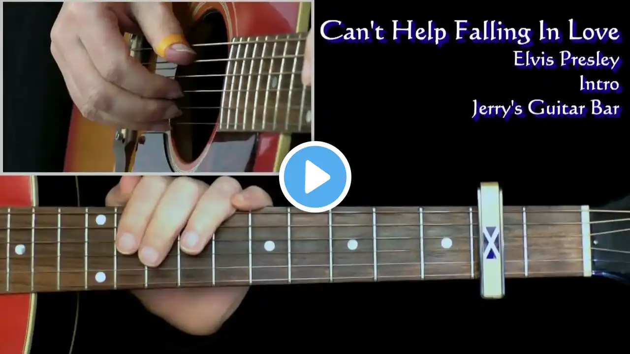 Elvis Presley Can't Help Falling In Love | Play Thru & Intro Lesson