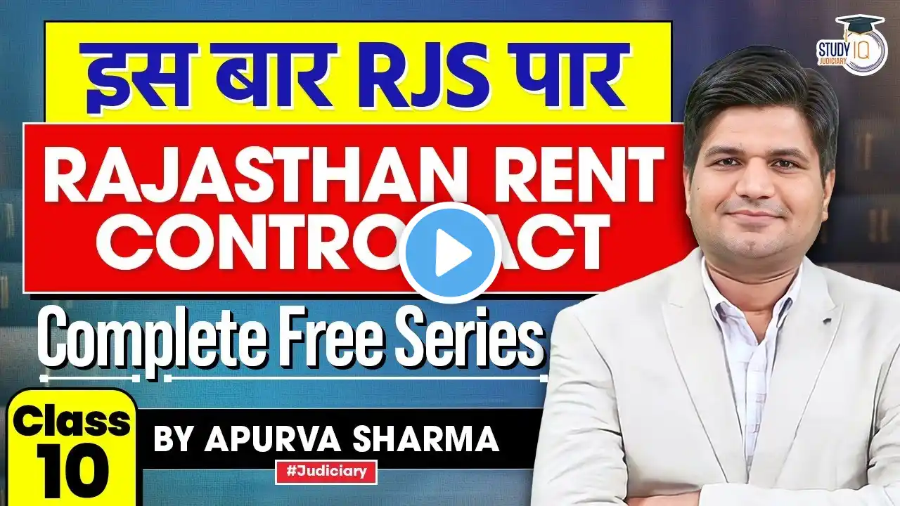 Rajasthan Rent Control Act | Class 10 | RJS 2024 | Complete Free Series | By Apurva Sharma