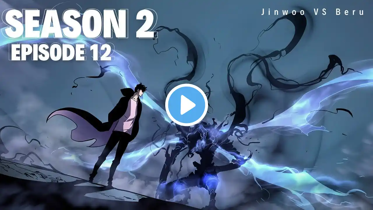 Jinwoo VS Ant King BERU II Solo Leveling Season 2 Episode 12 Full Episode.. HINDI