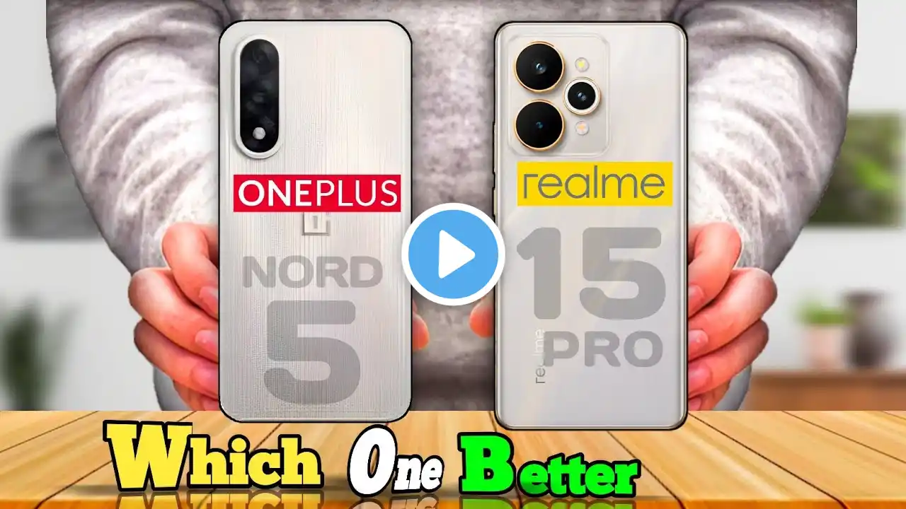Realme 15 Pro vs OnePlus Nord 5 (Comparison, Specifications) Ultimate Battle π₯π±