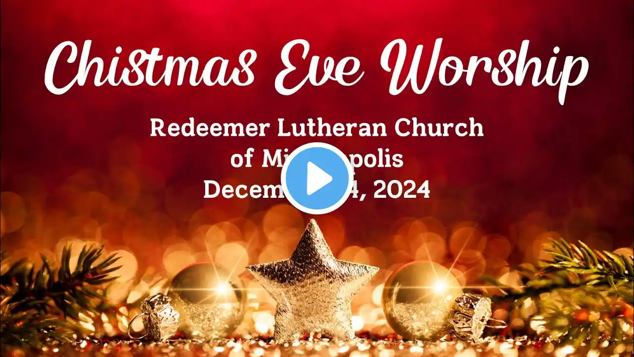 Christmas Eve Worship | December 24, 2024