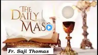 Daily Mass | Week 8 in Ordinary Time (C) |Tuesday 4th March 2025 | Fr. Saji Thomas RCJ