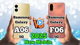 samsung f06 vs samsung a06 / samsung galaxy f06 5g vs samsung galaxy a06 5g / samsung a06 vs f06