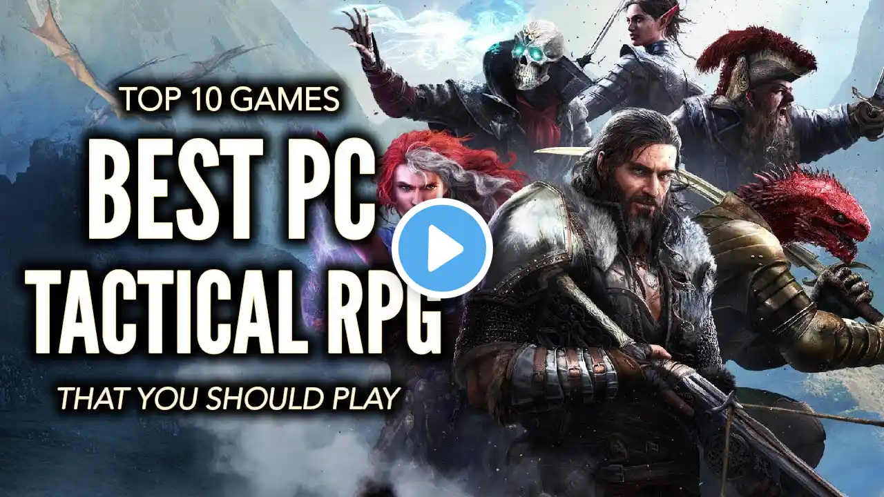 Top 10 Best PC Tactical/Strategy RPG Games That You Should Play!