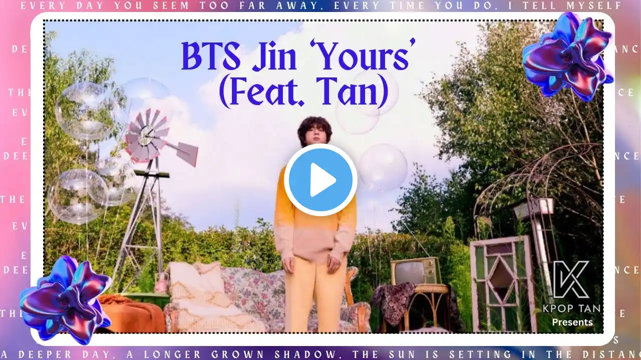 JIN (BTS) 'Yours' MV (Feat. Tan) | 방탄소년단 (진) '당신 것' (Feat. 탠) | (Jirisan OST Part.4)
