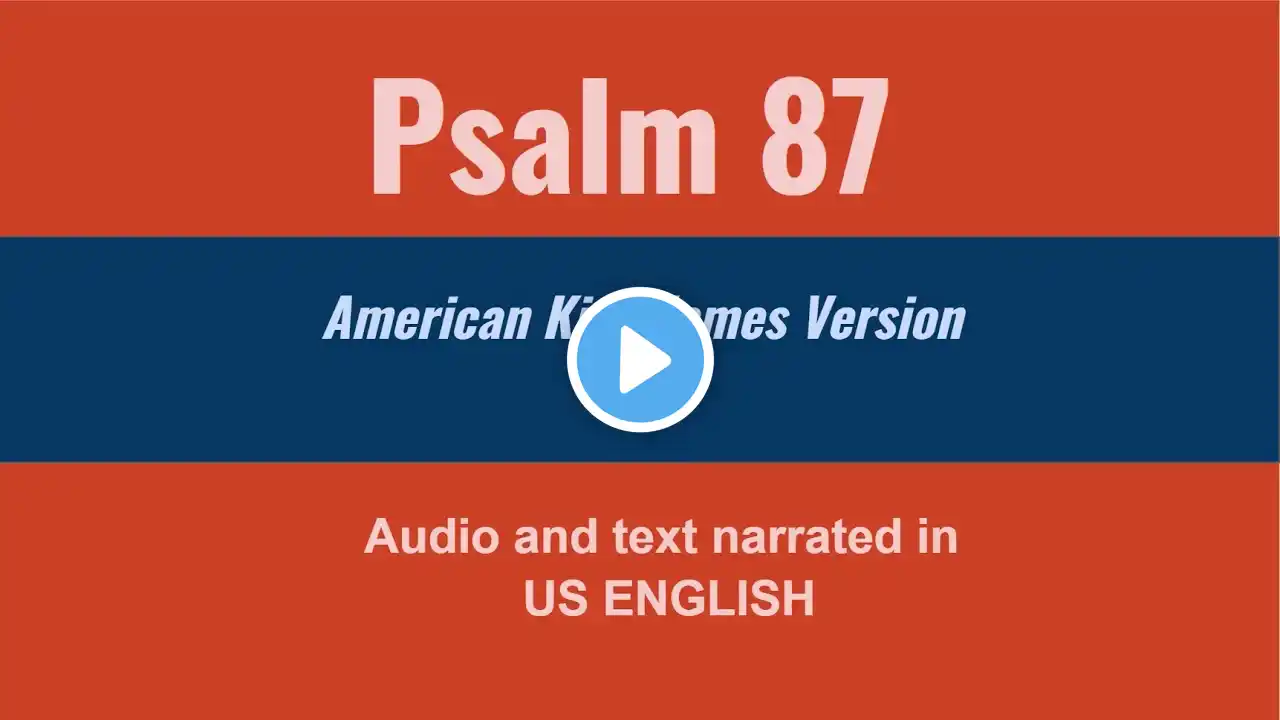 Psalm 87 American King James Version (US English)