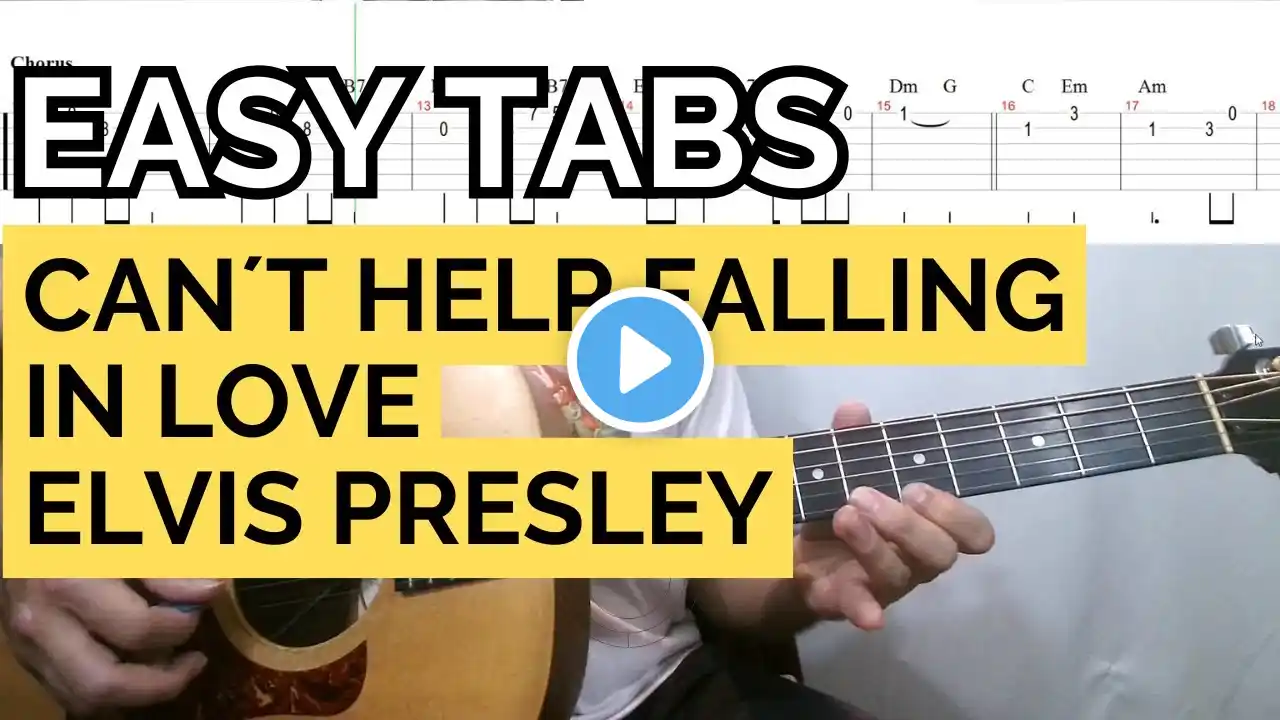 EASY TABS - Can´t Help Falling In Love With You - Elvis Presley - Efficient Guitar