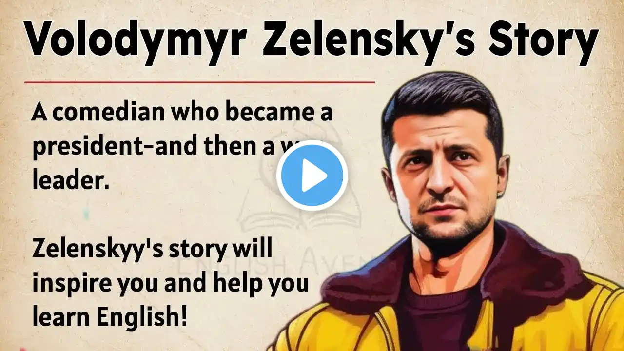 The Shocking Story of Volodymyr Zelenskyy || Learn English Through Story Level 3🔥 || Graded Reader ✅