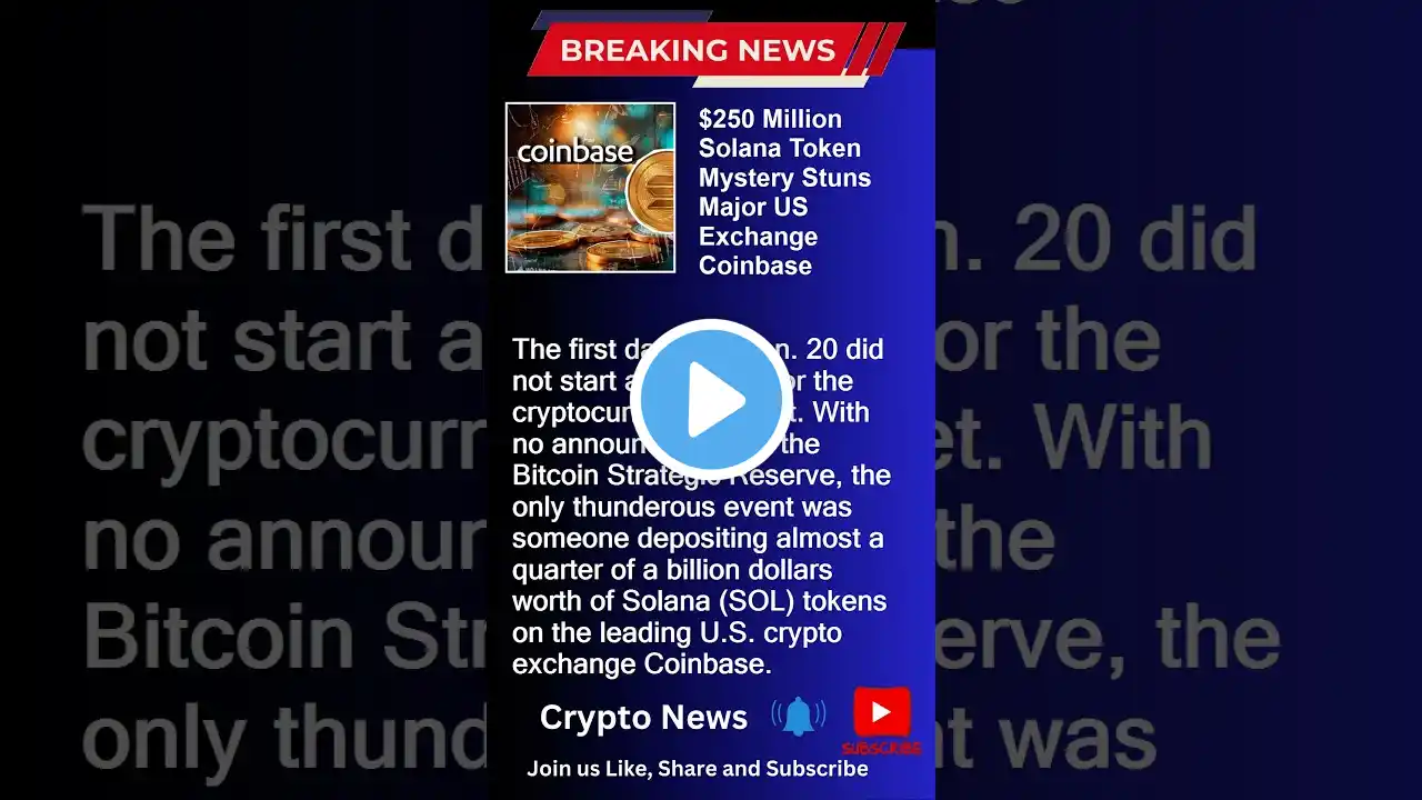 $250 Million Solana Mystery on Coinbase 🤯 | Crypto News Alert 🚨