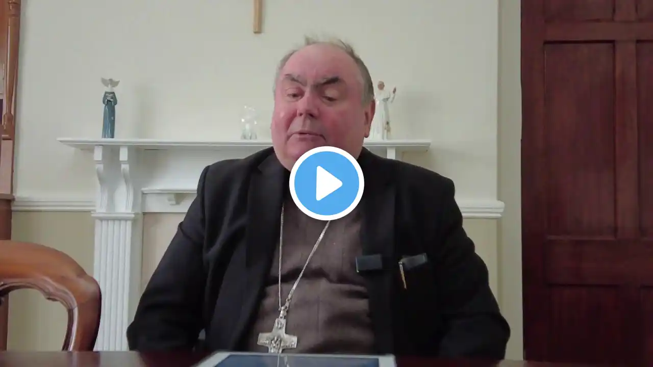 Sunday Reflection with Bishop Toal for the Fifth Sunday of Easter