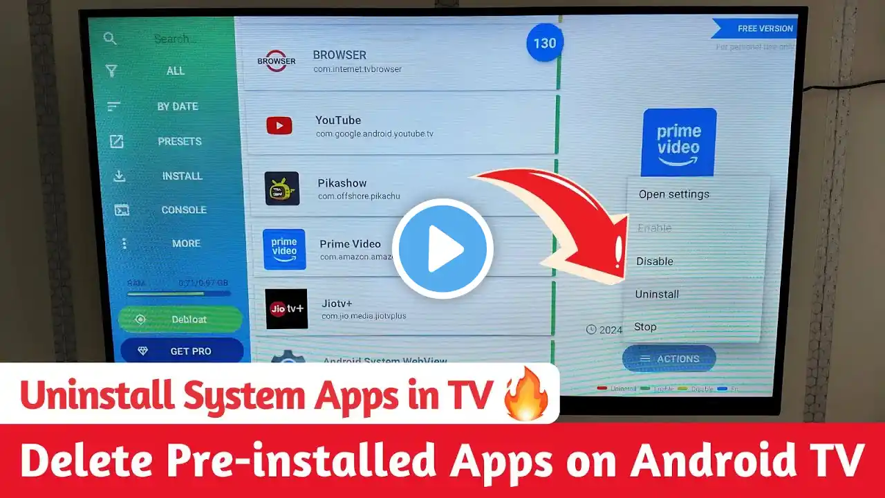 How to Delete Preinstalled Apps on Android TV | Debloat System Apps on Your Google TV 🔥 - ADB TV app