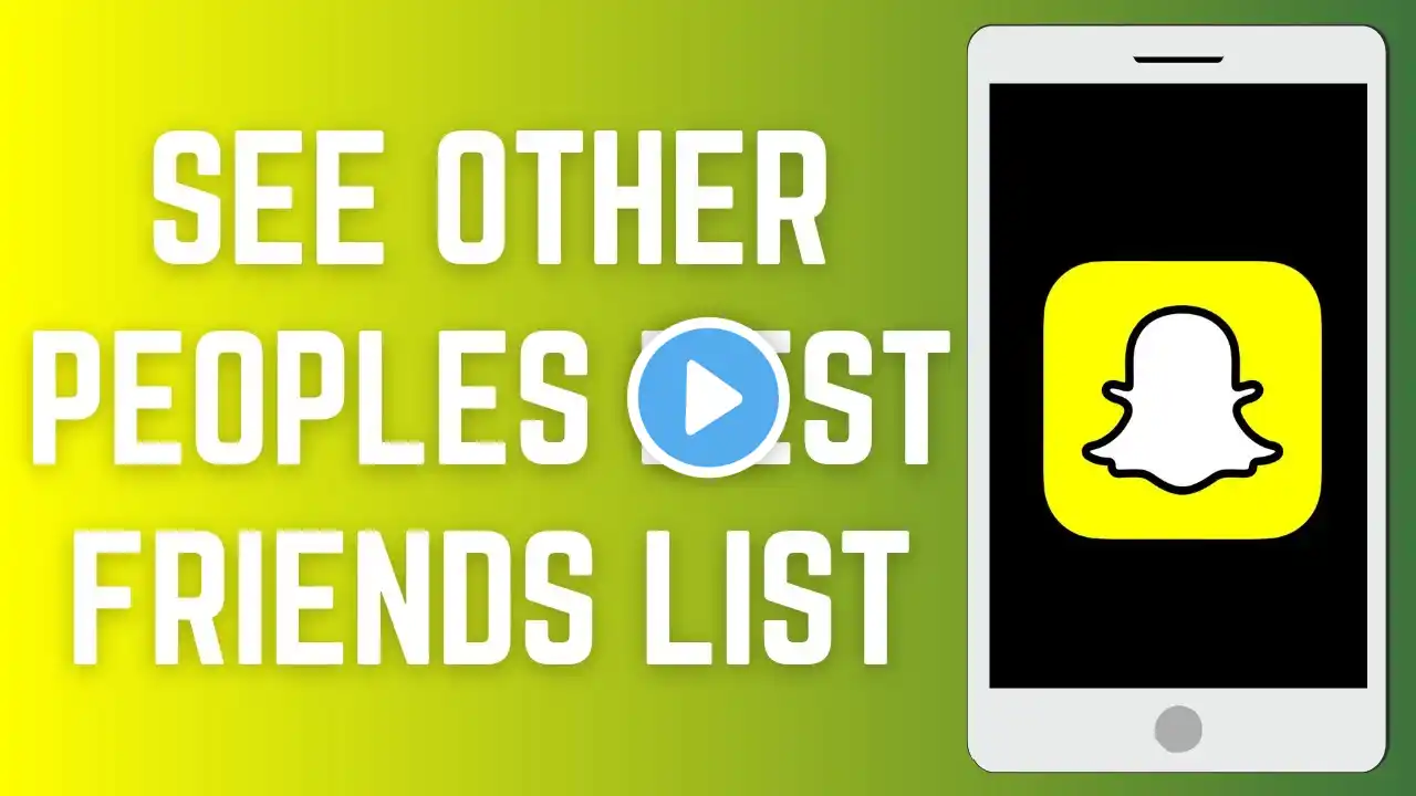 How To See Other Peoples Best Friends List On Snapchat 2024! (A Quick Trick)