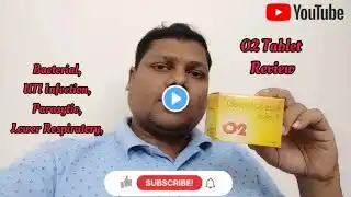O2 Tablets Benefit/Hindi में/जानिए सबकुछ/Loose Motion बंद करने की Best Medicine/Ofloxacin+Ornidazole