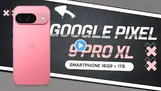 Google Pixel 9 Pro XL Flagship smart phone Reviews | Specs Vibes