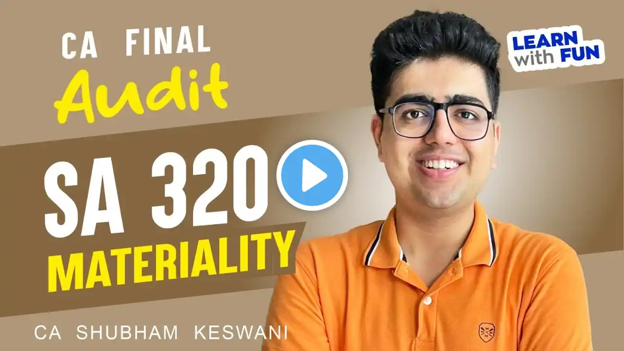 SA 320 Revision | CA Final Audit | CA Shubham Keswani (AIR 8)