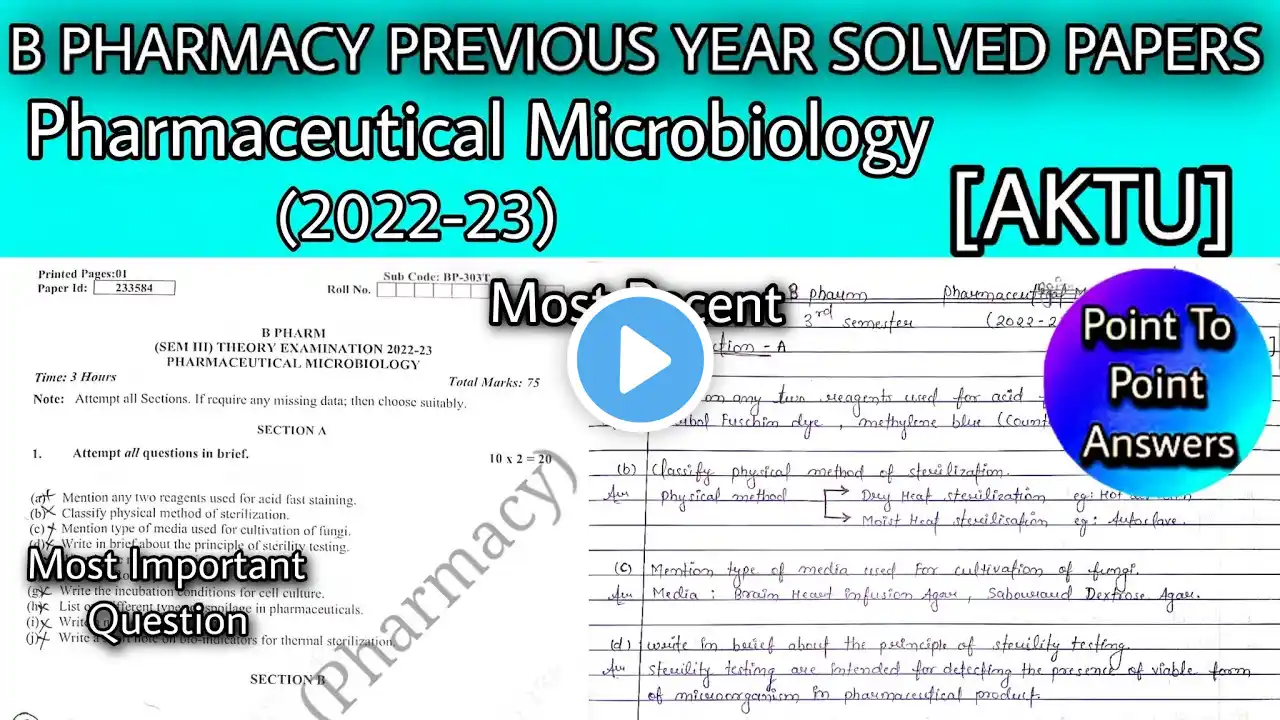 B PHARM PREVIOUS YEAR SOLVED QUESTION PAPER | 2022-23 | AKTU | SEM-3 | IMP QUESTION | MICROBIOLOGY