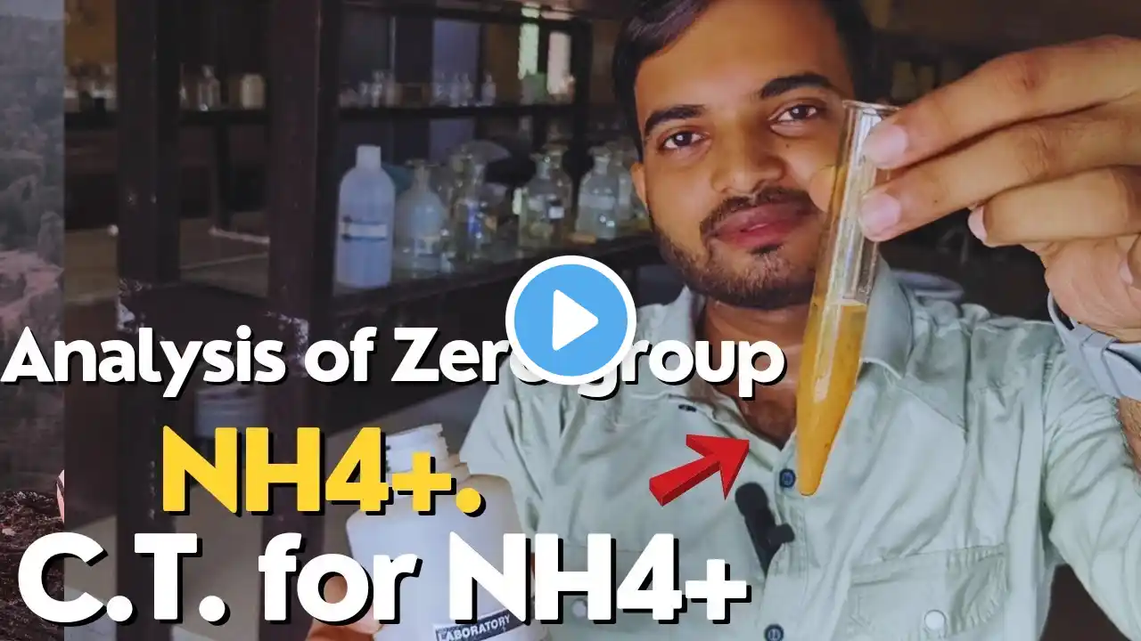 Analysis of Zero group (NH4+) || C.T. for ammonium ion #saltanalysis ‪@a2zpractical991‬