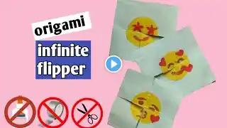 Origame | origami magic trick | fidget origami paper | DIY infinite flipper.