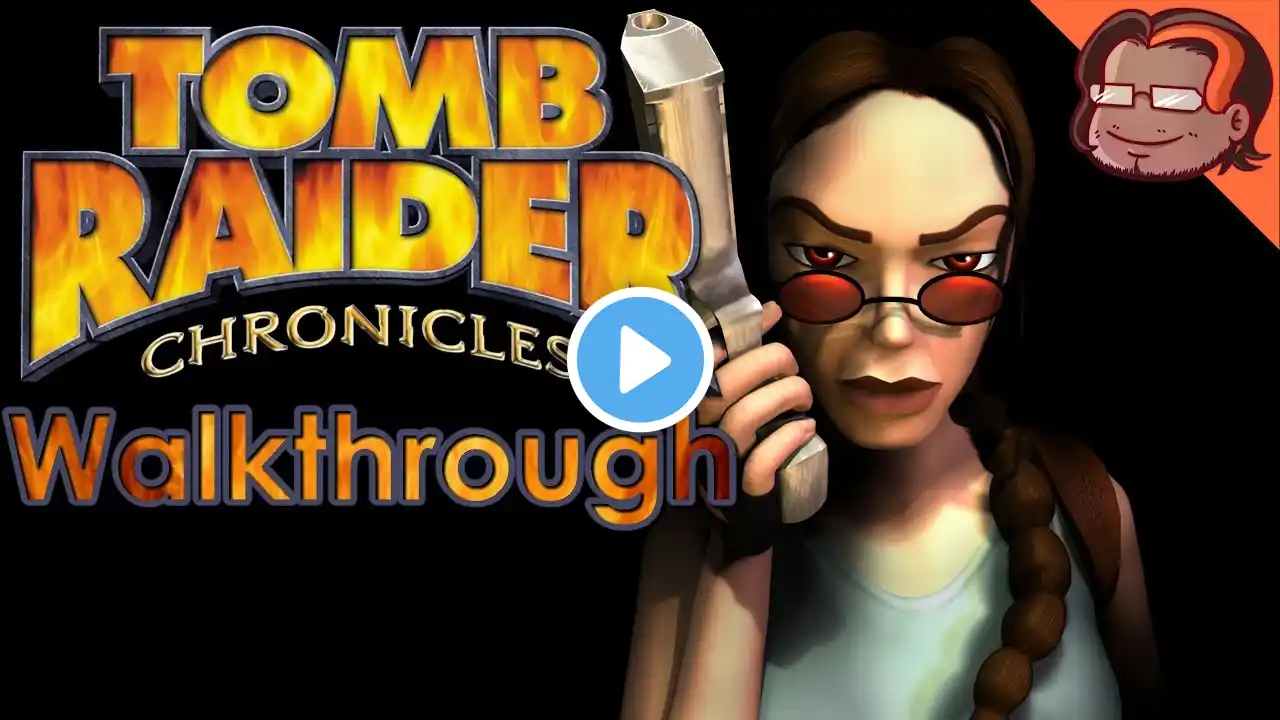 Tomb Raider Chronicles Walkthrough