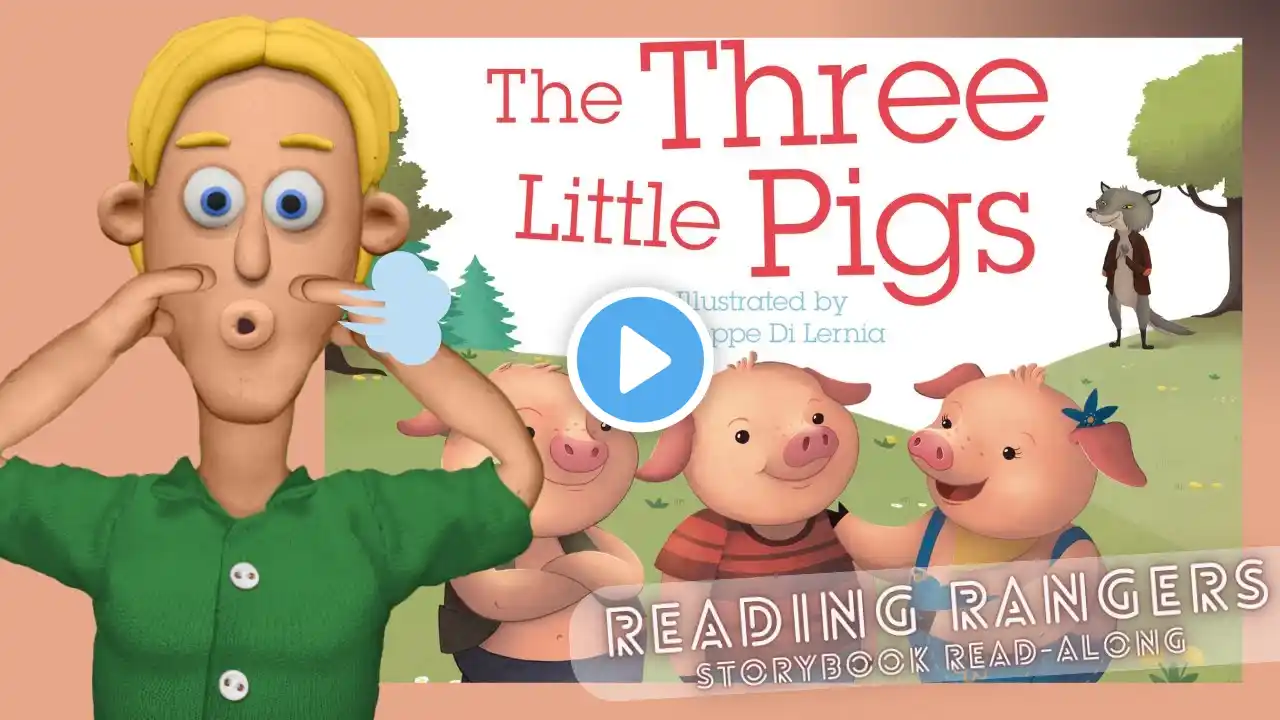 Storybook Read-Along: THE THREE LITTLE PIGS | with sound effects by Reading Rangers 🐖