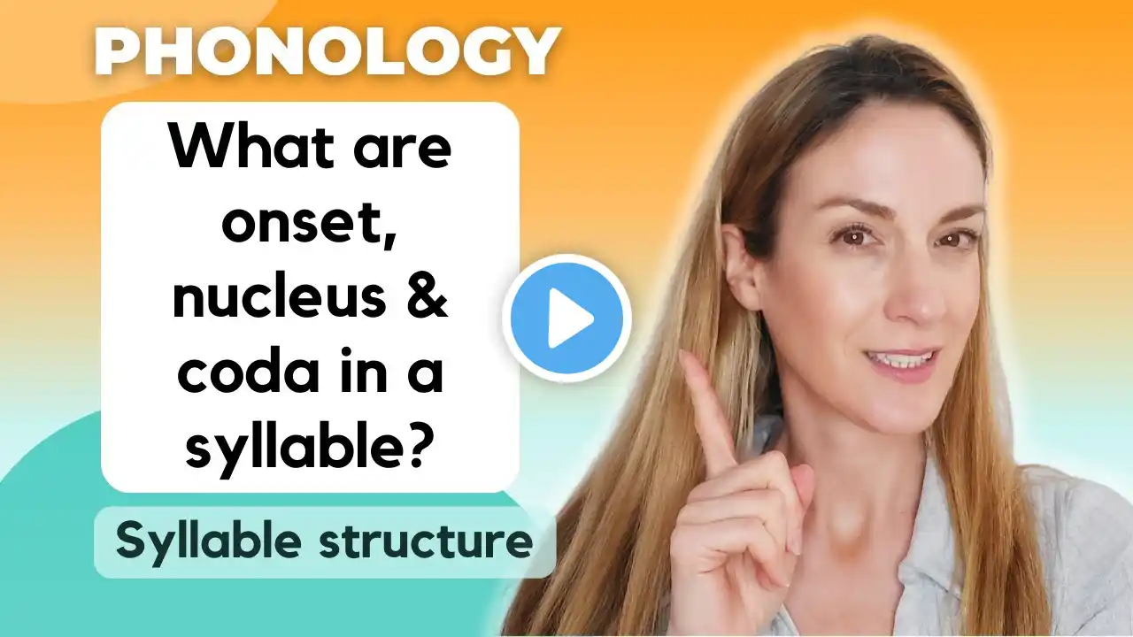 Syllable structure: What are onset, nucleus & coda? | Phonology