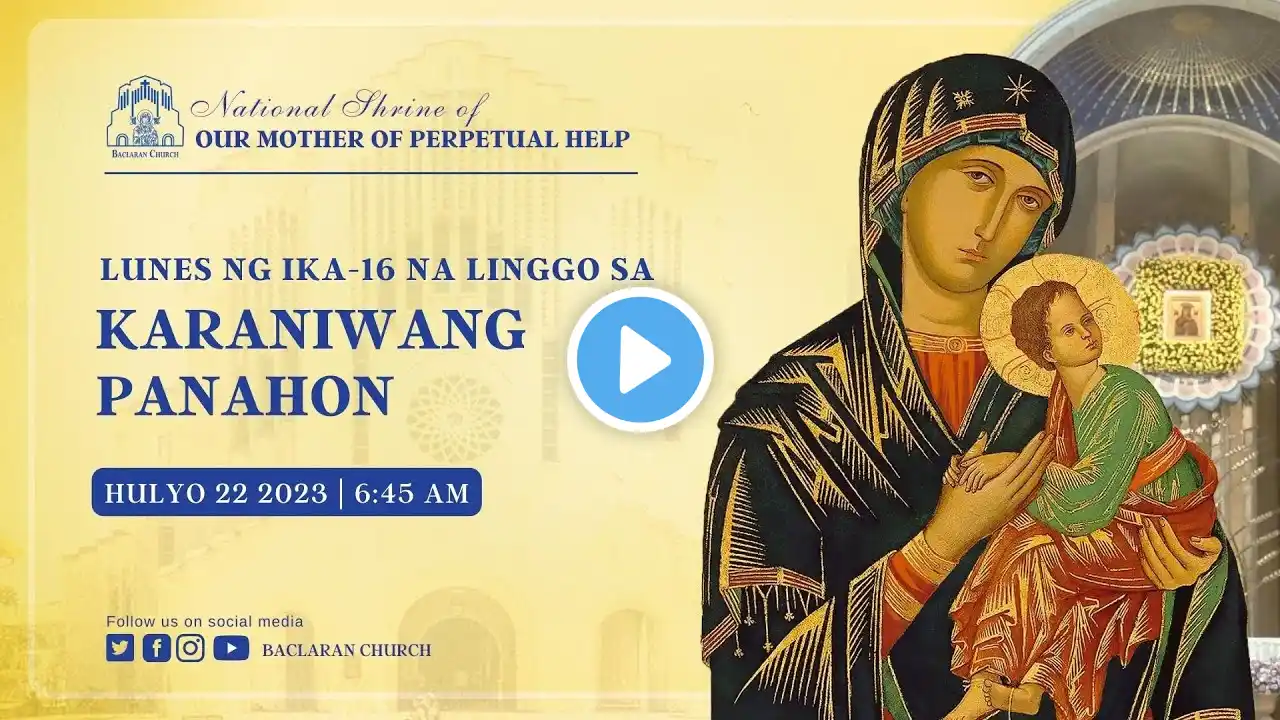 Baclaran Church Live:  Lunes ng Ika-16 na Linggo sa Karaniwang Panahon