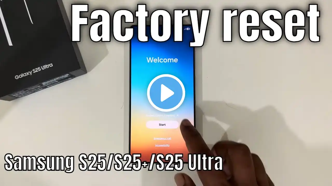 How to factory reset Samsung s25 ultra (Full Guide)