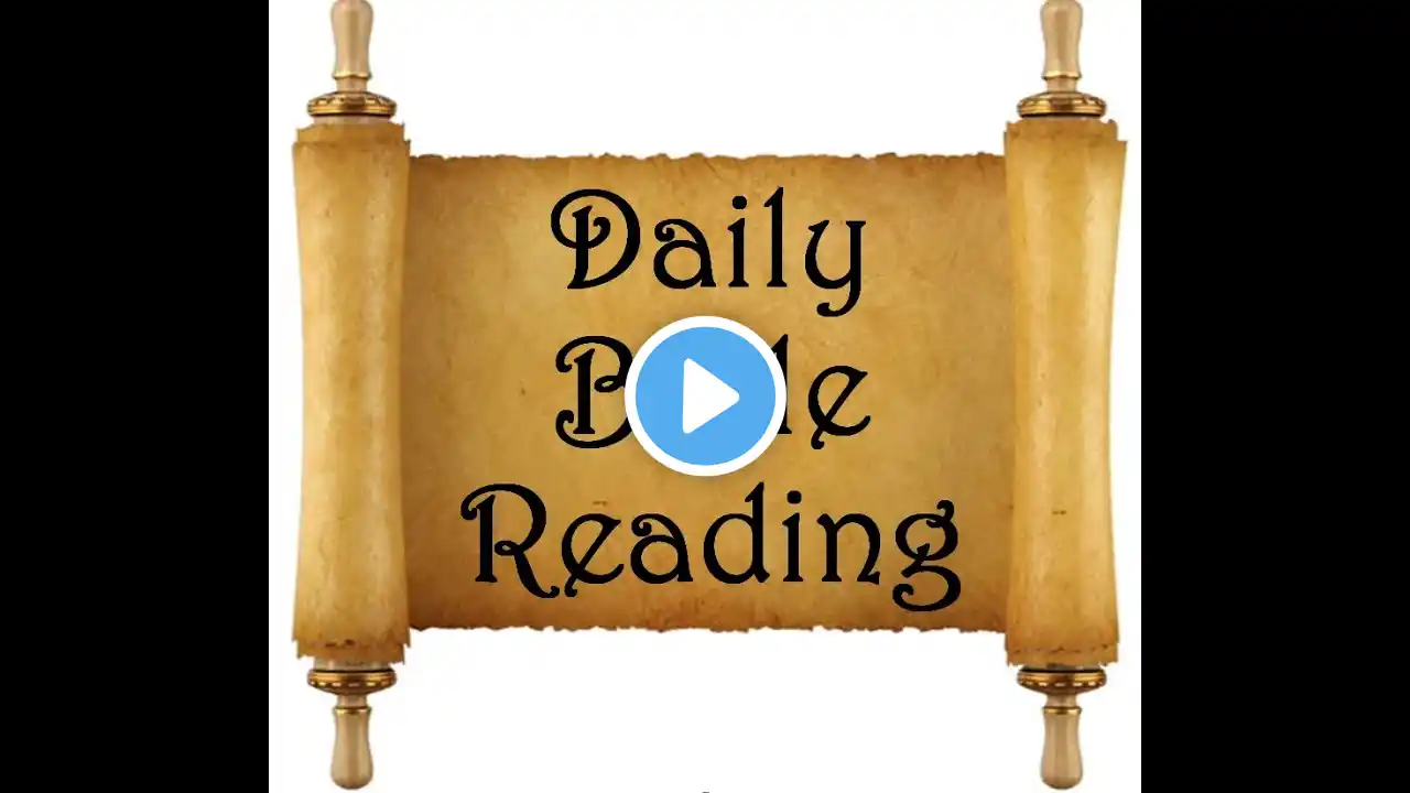 April 10 Daily Audio Bible Reading Deuteronomy 23 24, Acts 11, Psalm 100 NKJV