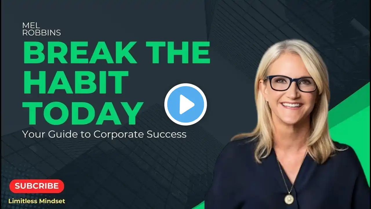 BREAK THE HABIT || MEL ROBBINS || #motivation