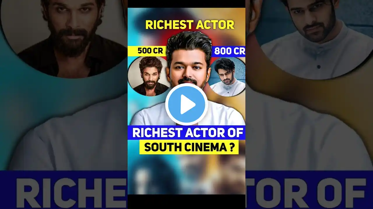 Top 10 Richest Actor Of South Cinema 😱🔥 | #shorts #southactors #moviereview