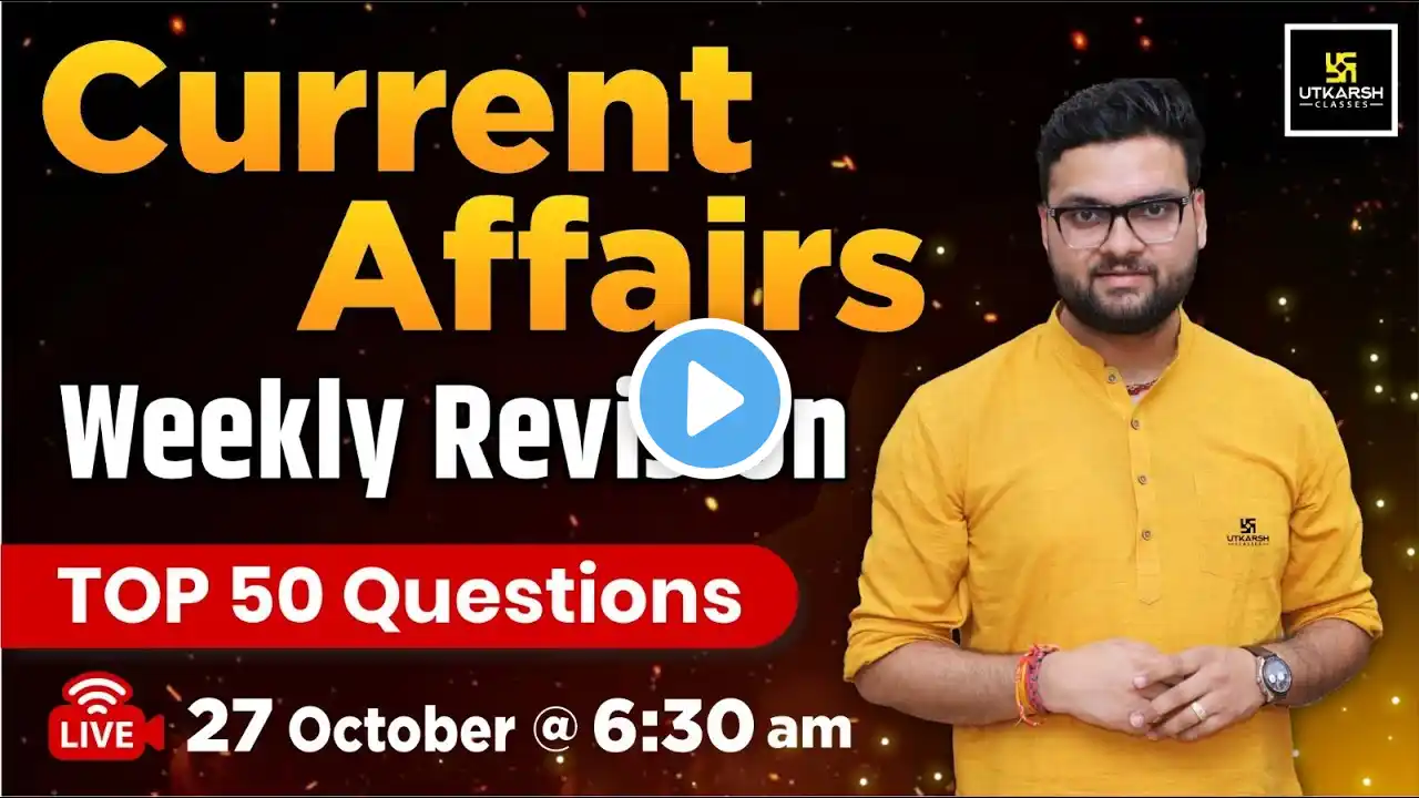 Current Affaits October 2024 | 50 Important Questions | Current Affairs Revision | Kumar Gaurav  Sir